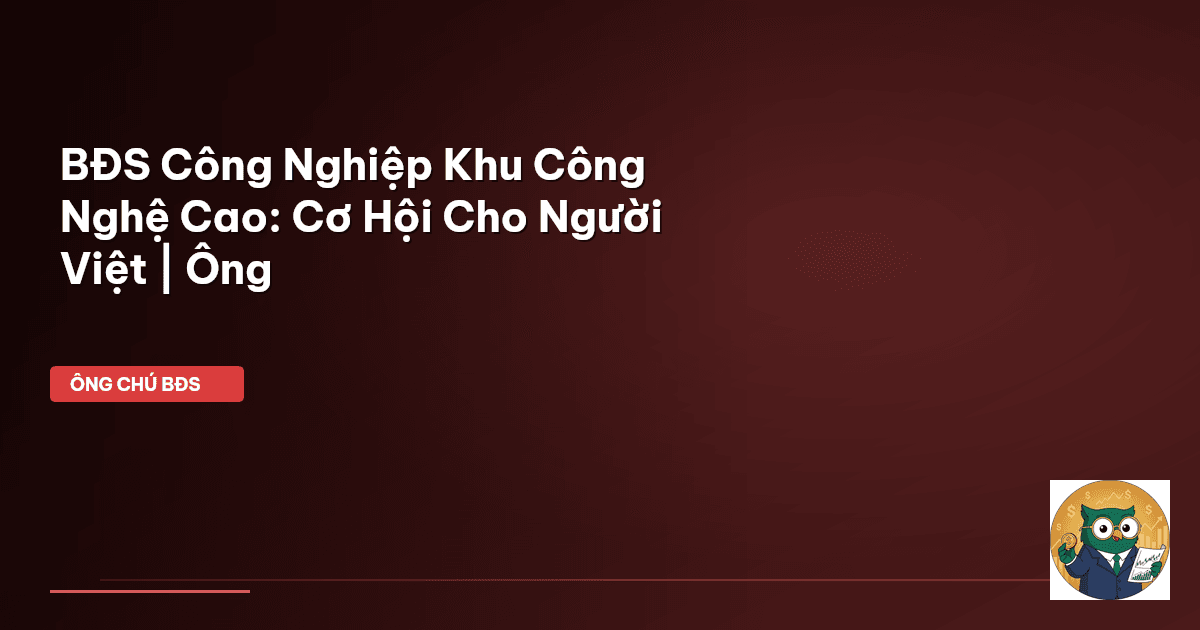 bất động sản công nghiệp