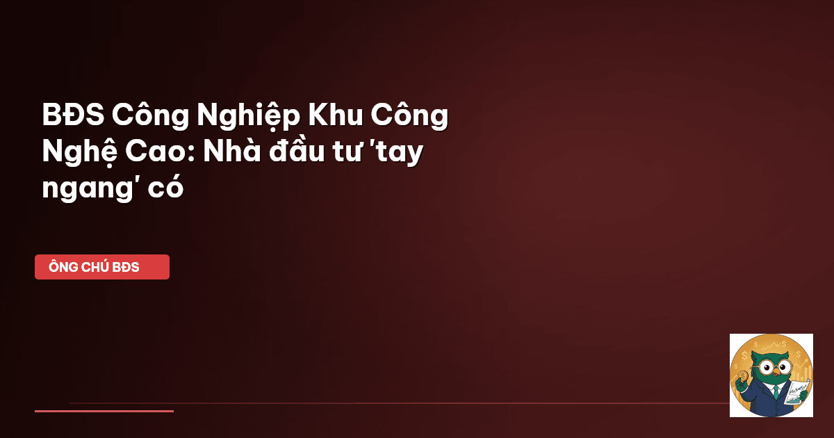 bất động sản công nghiệp