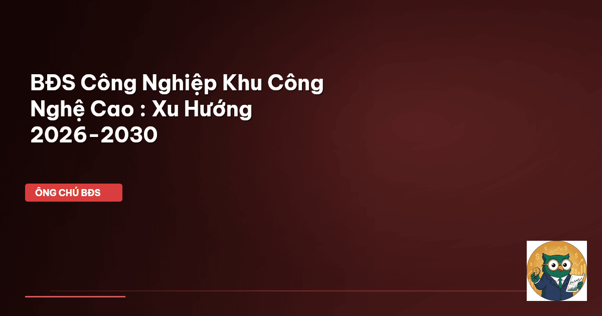 bất động sản công nghiệp