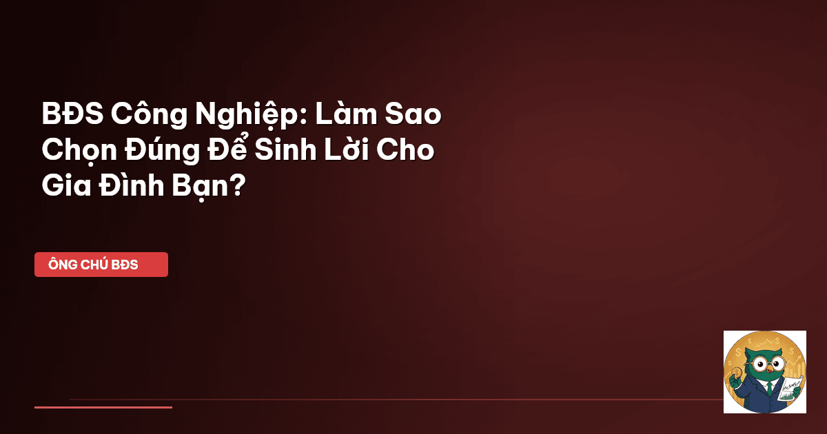 bđs công nghiệp