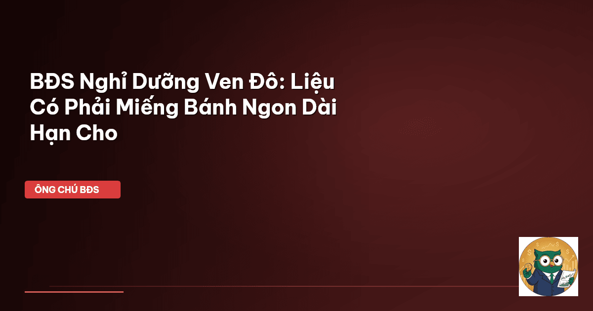 đầu tư BĐS nghỉ dưỡng