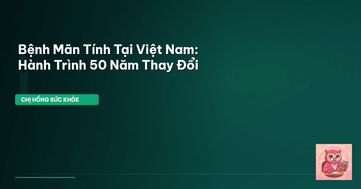 bệnh mãn tính Việt Nam