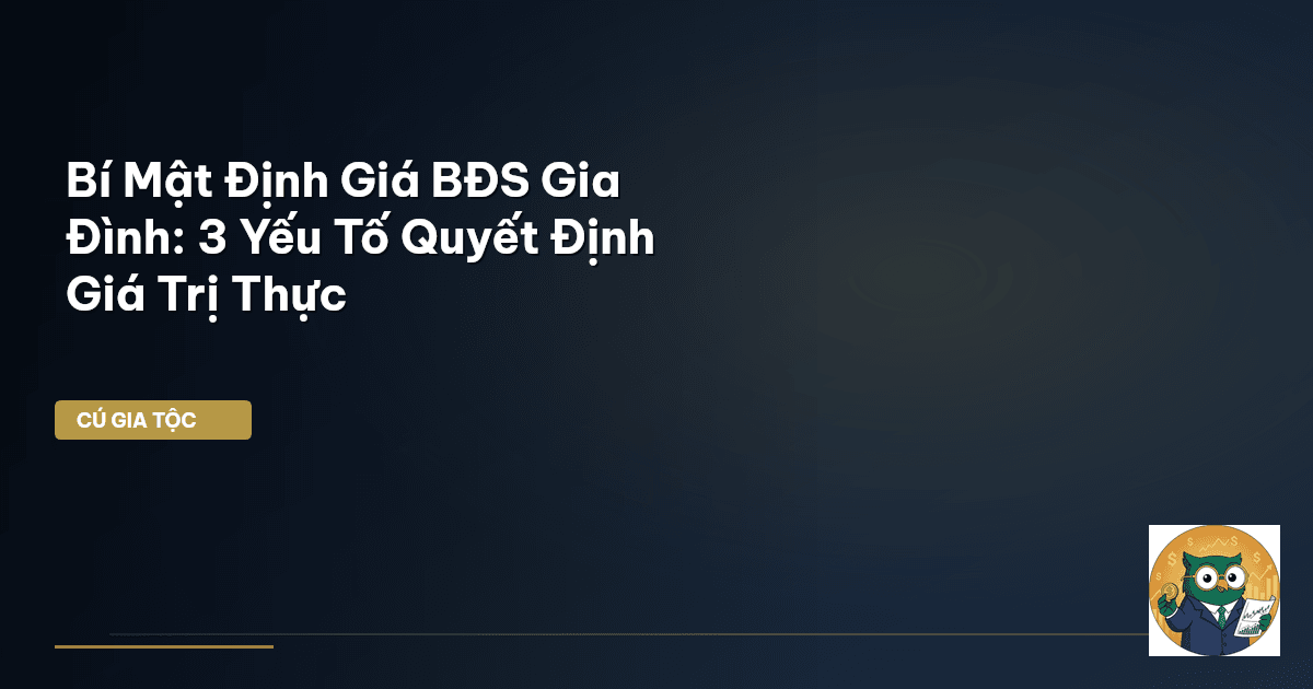 định giá bđs gia đình