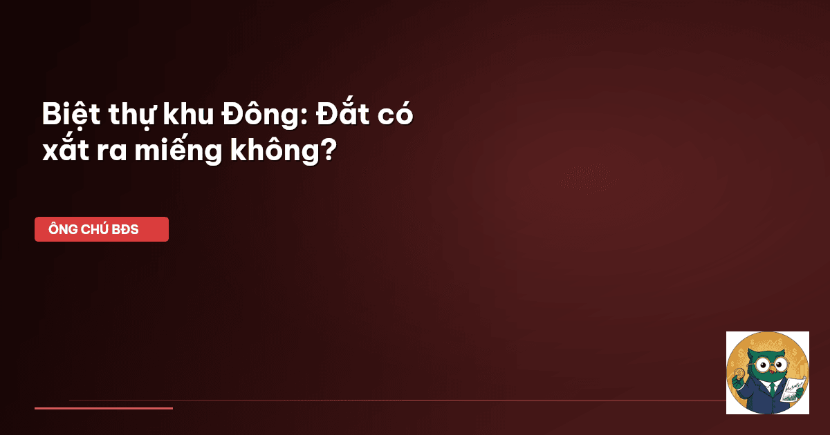 biệt thự khu Đông
