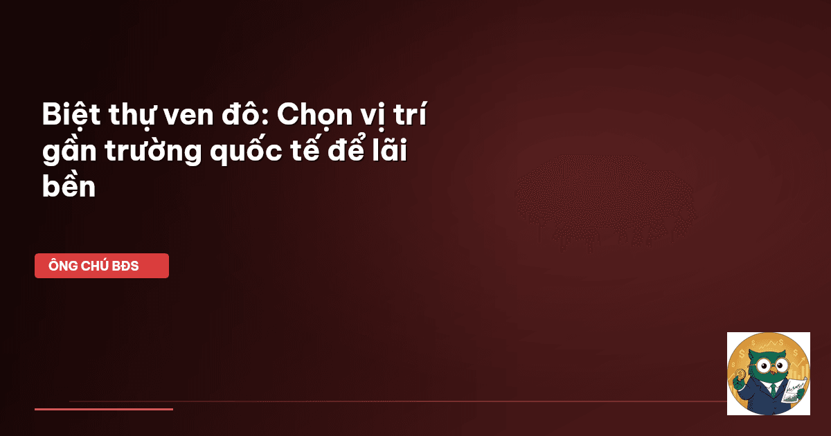 biệt thự ven đô