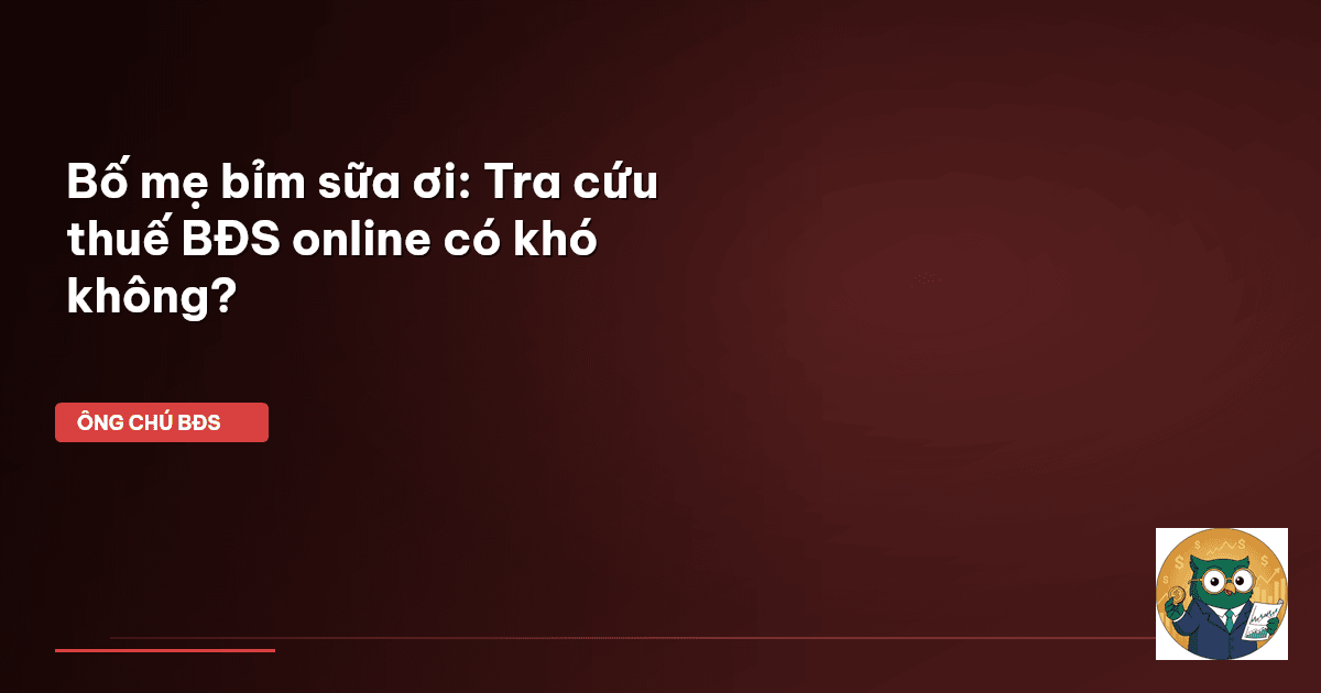 tra cứu thuế BĐS online