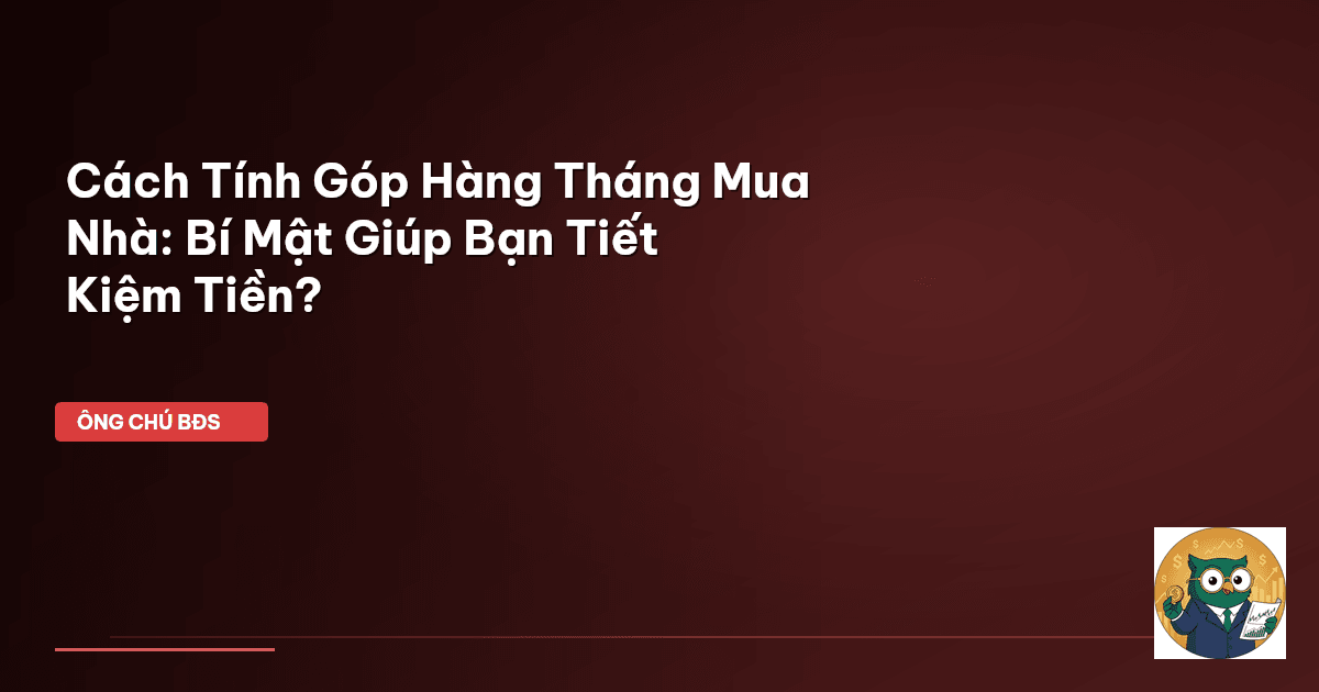 tính trả góp mua nhà