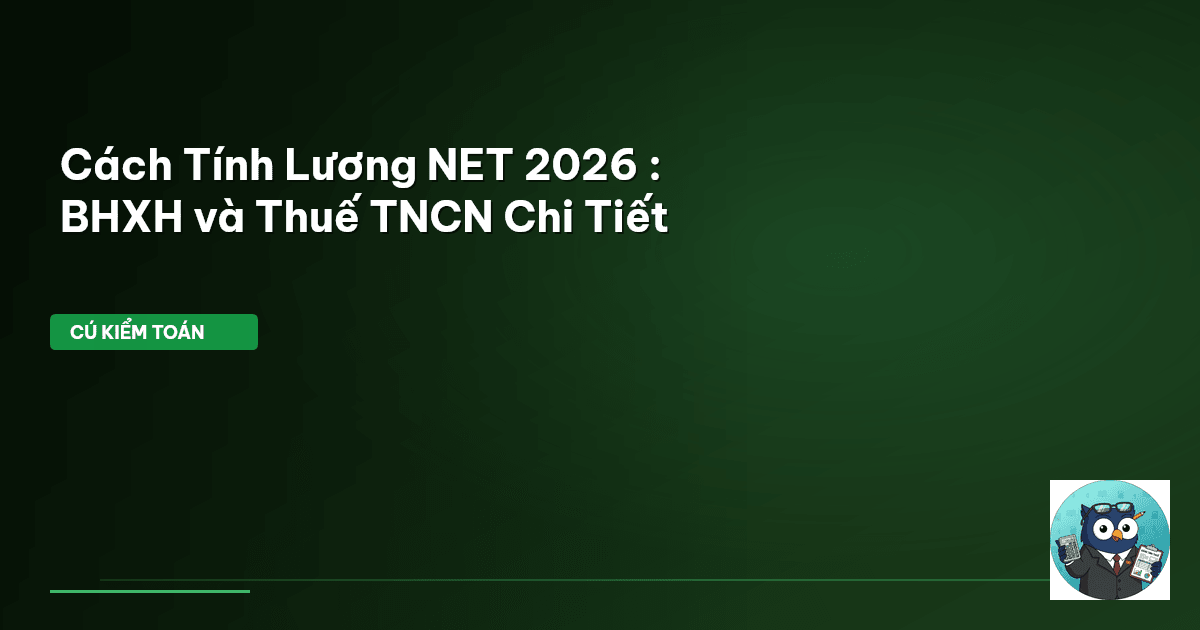 cách tính lương net 2026
