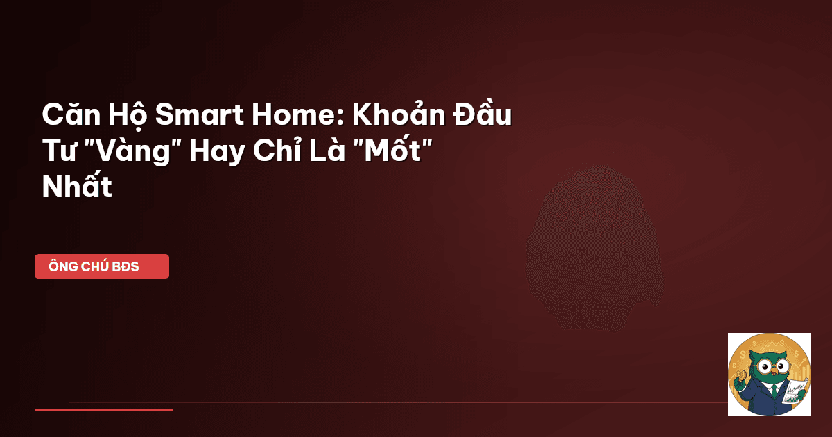 căn hộ smart home