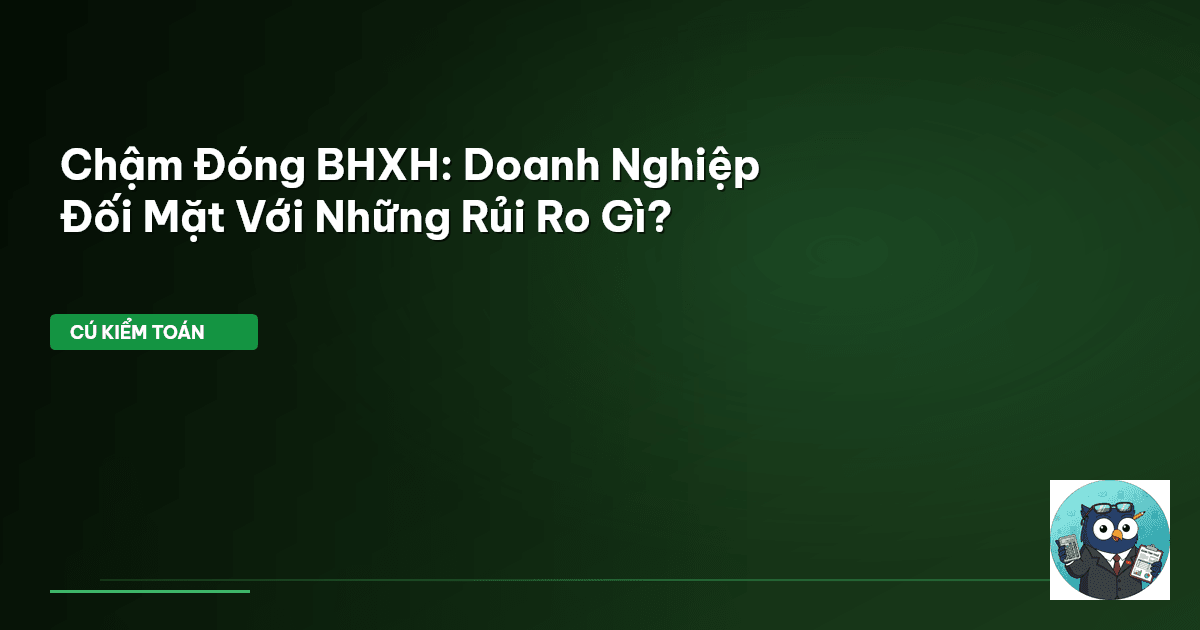 chậm đóng BHXH