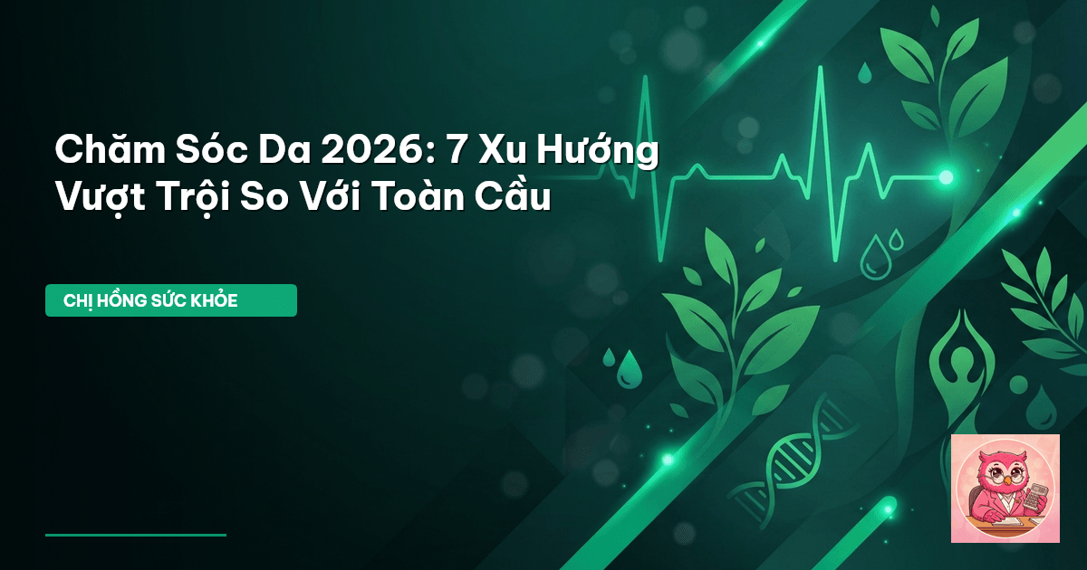 chăm sóc da 2026