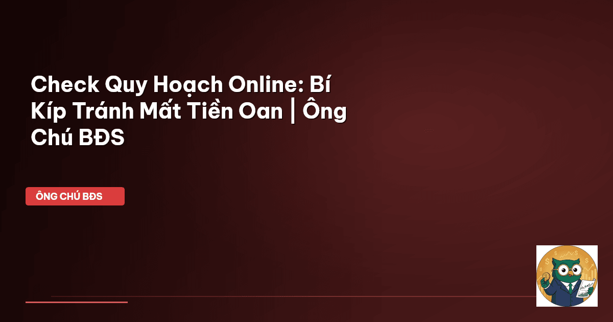 check quy hoạch online