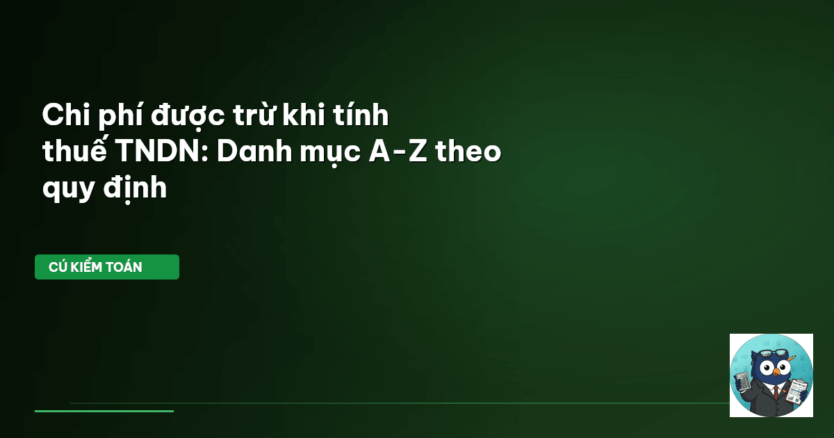 chi phí được trừ thuế TNDN