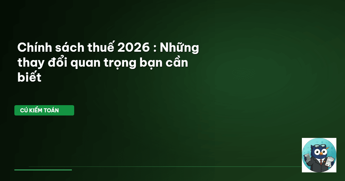 chính sách thuế 2026