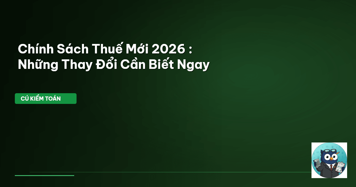 chính sách thuế 2026