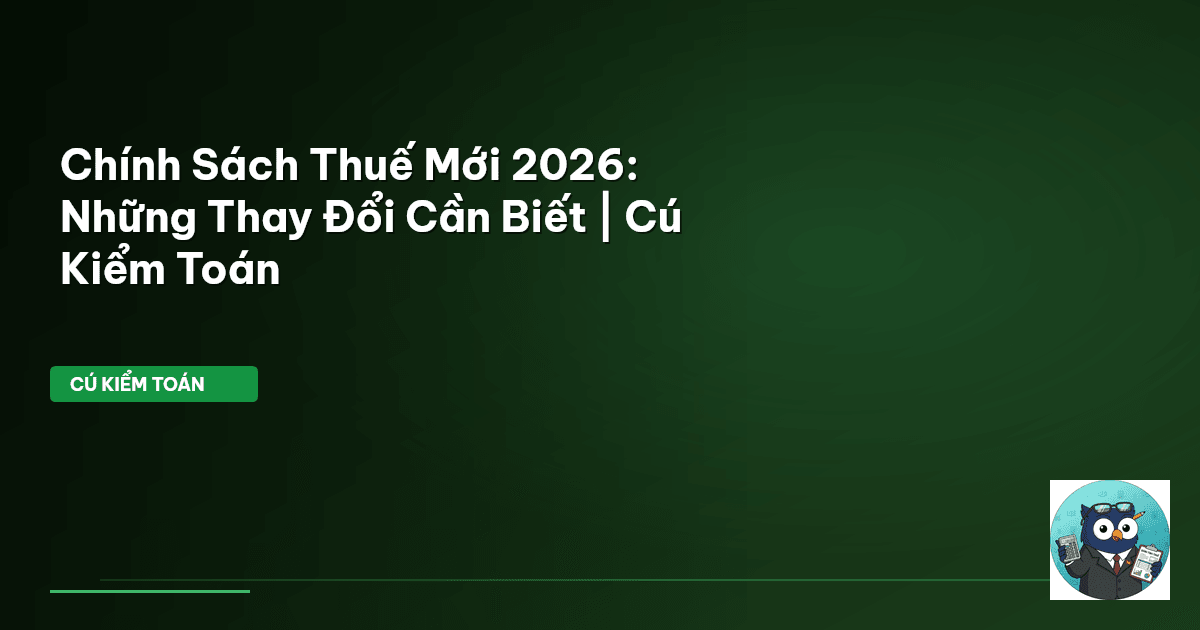 chính sách thuế 2026
