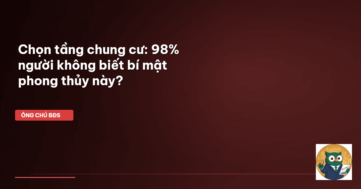 chọn tầng chung cư