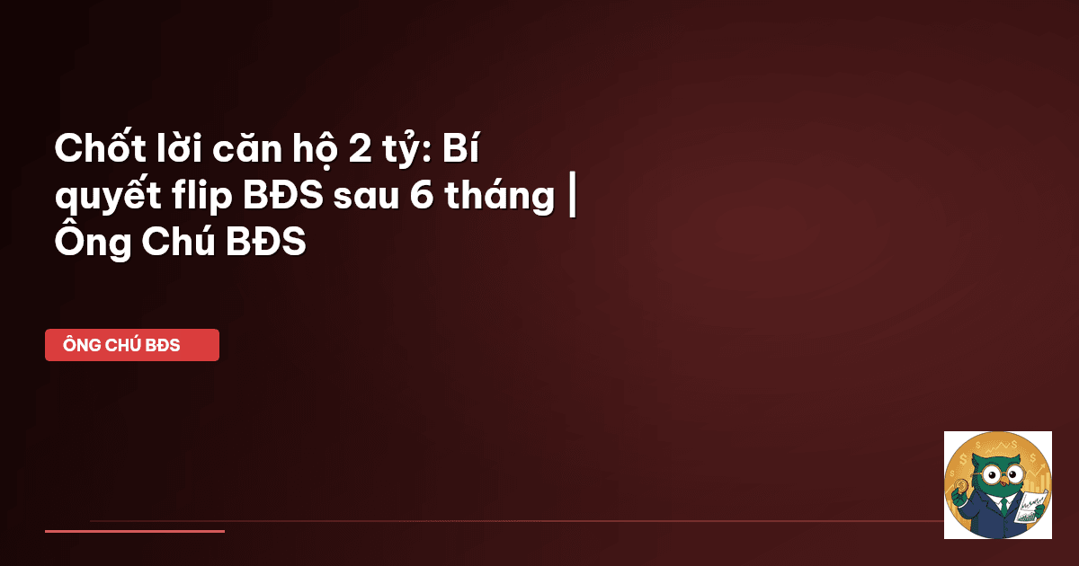 flip bất động sản