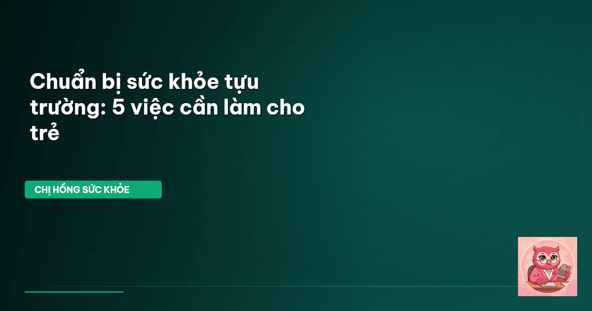 sức khỏe tựu trường