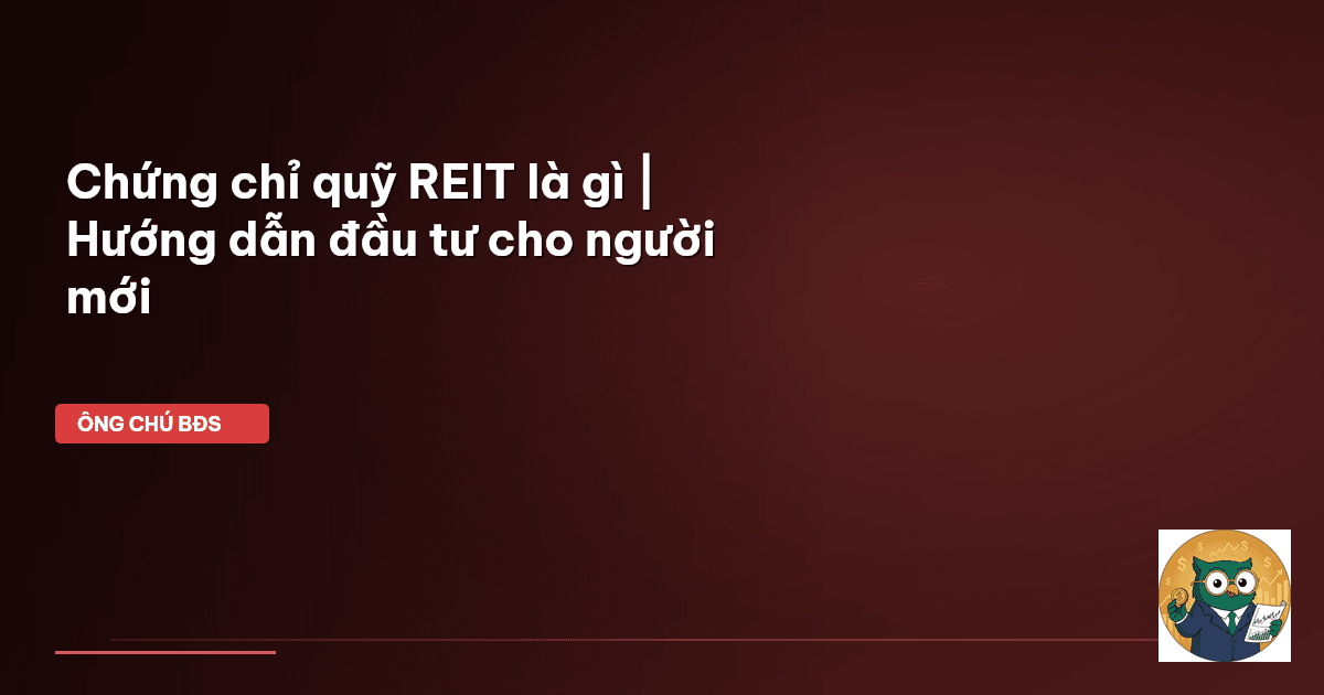 REIT là gì