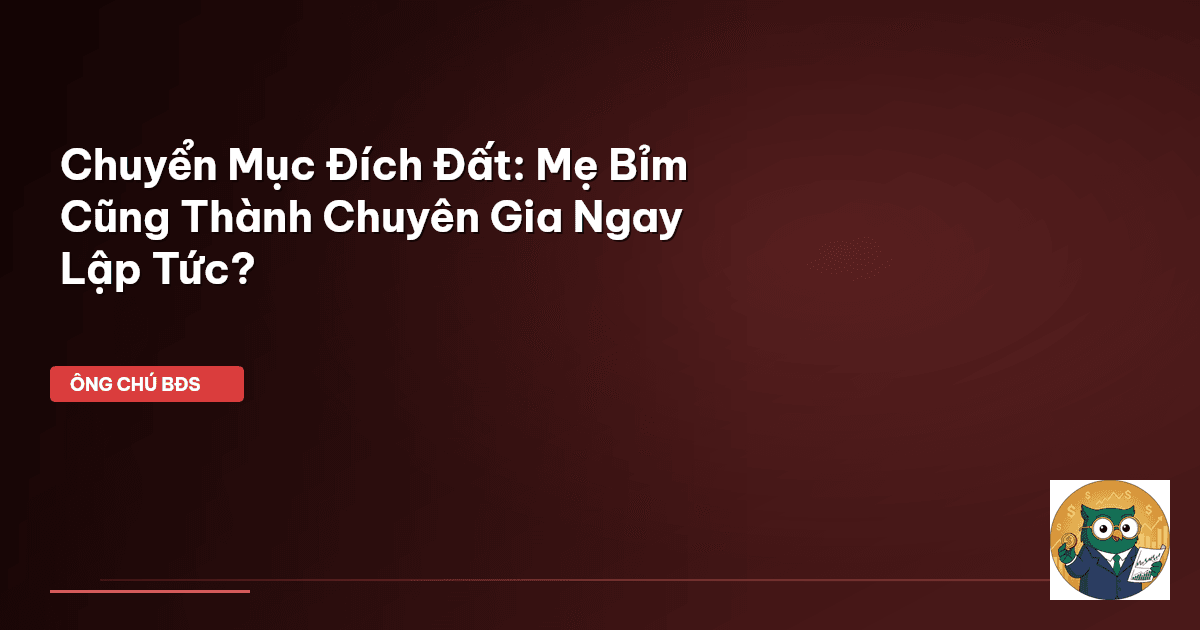 chuyển mục đích sử dụng đất