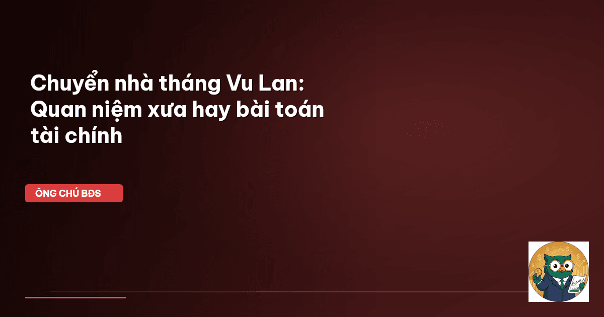 chuyển nhà tháng Vu Lan