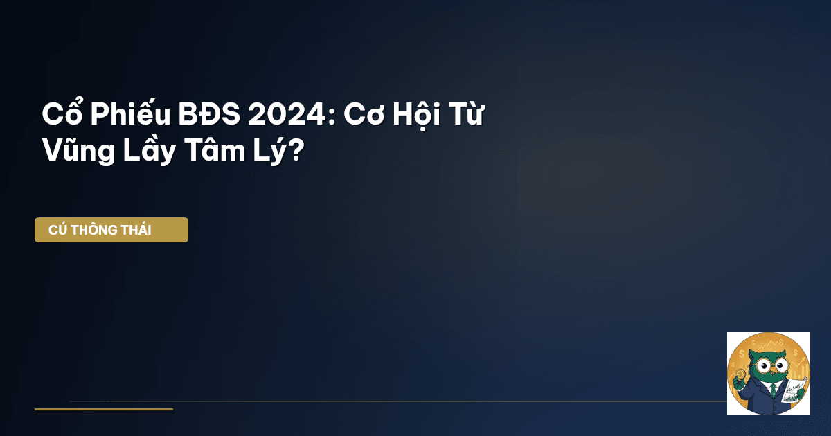 cổ phiếu bất động sản 2024