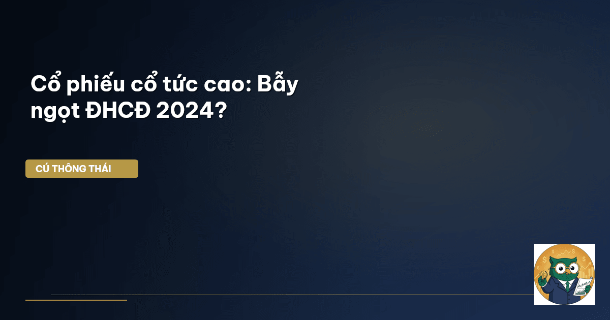 cổ phiếu chia cổ tức cao