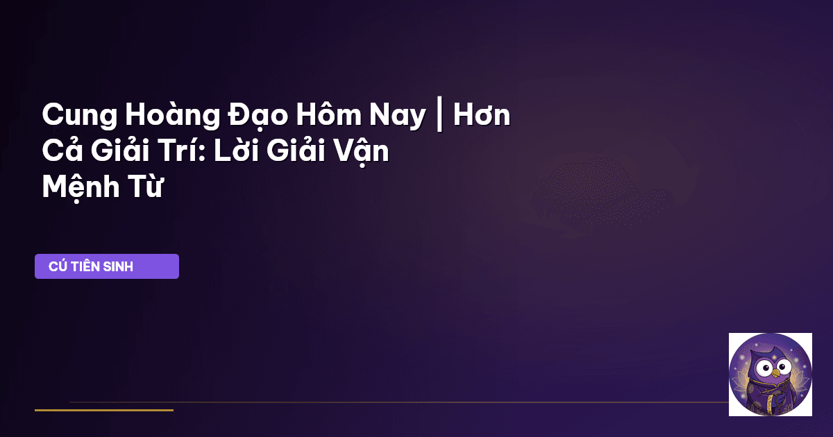 cung hoàng đạo hôm nay