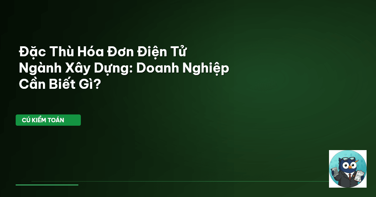 hóa đơn điện tử xây dựng