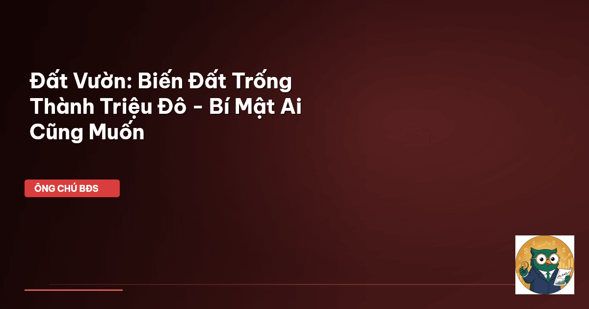 đầu tư đất vườn