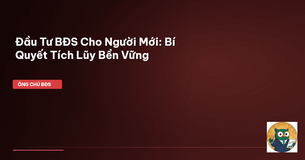 đầu tư BĐS cho người mới
