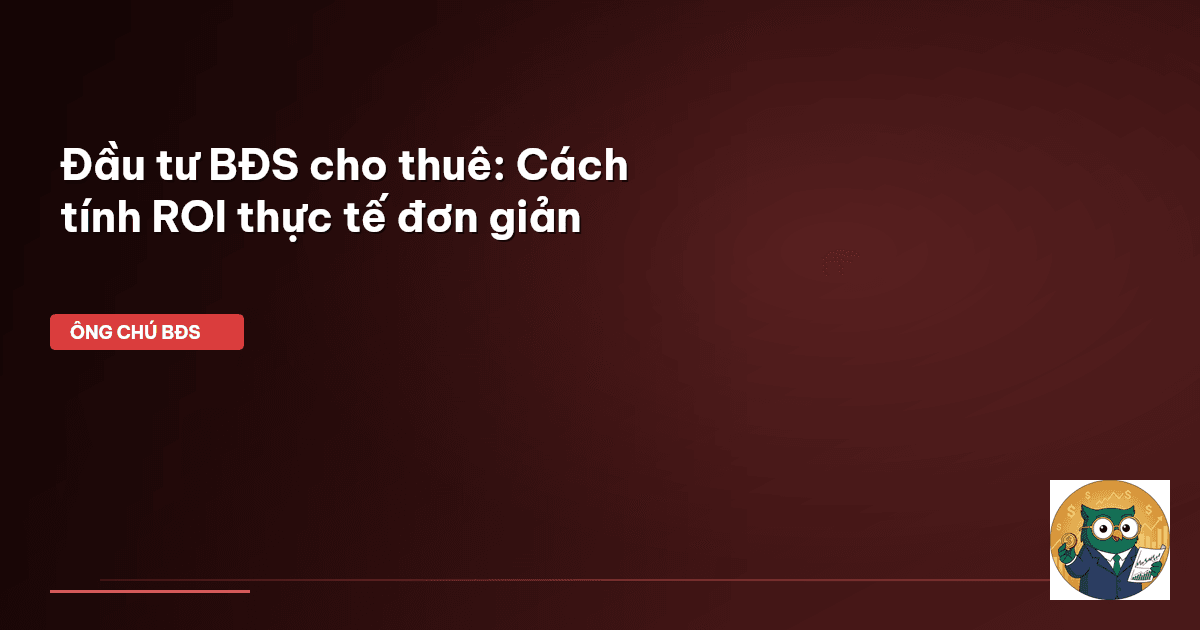 đầu tư BĐS cho thuê