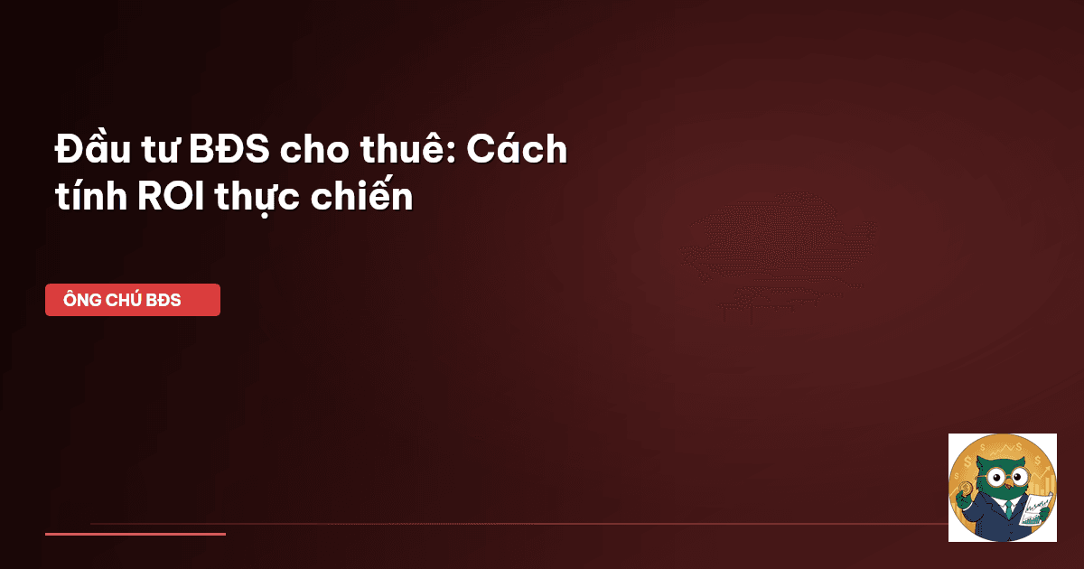 đầu tư bđs cho thuê