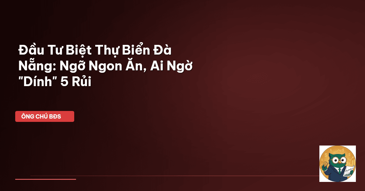 đầu tư biệt thự biển Đà Nẵng