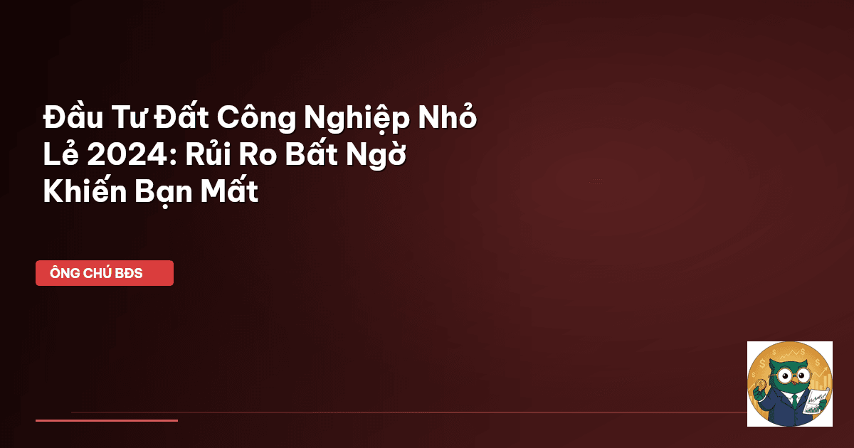 đất công nghiệp nhỏ lẻ