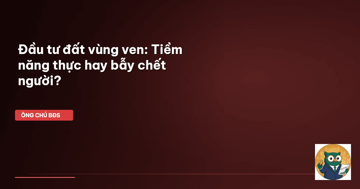 đầu tư đất vùng ven