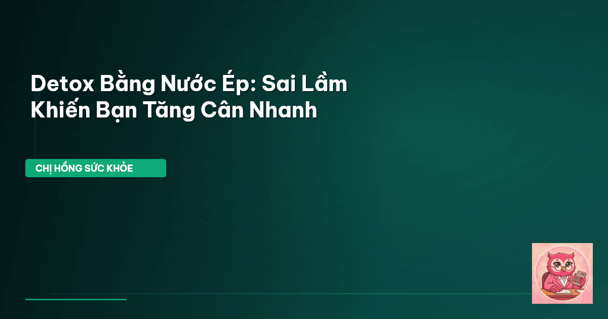 detox nước ép