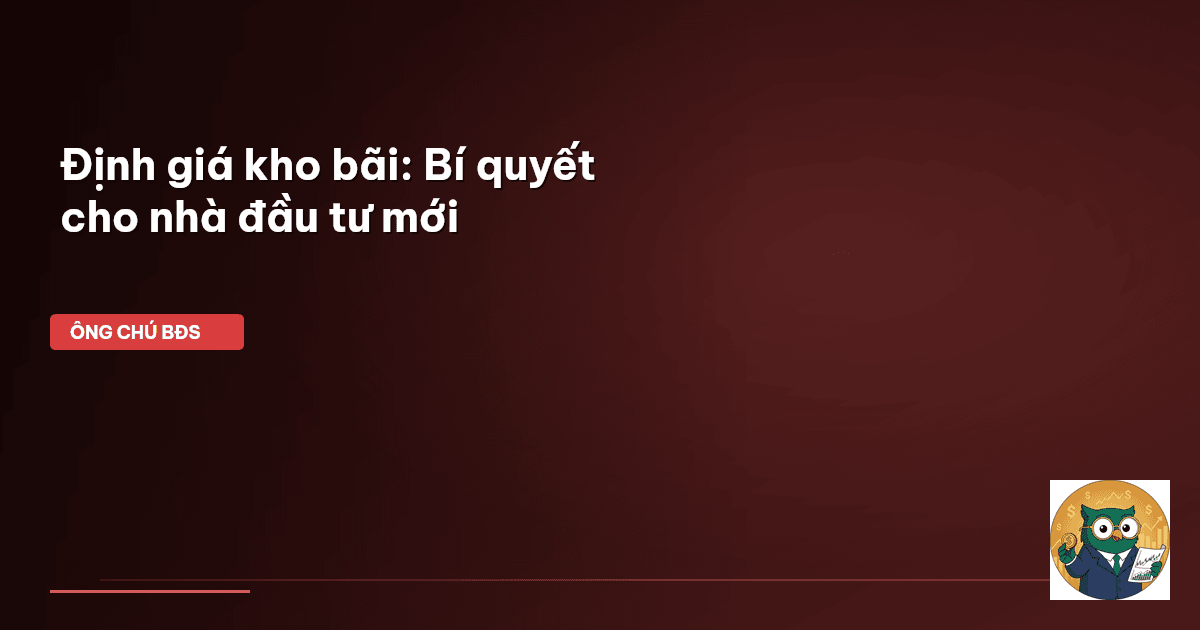 định giá kho bãi