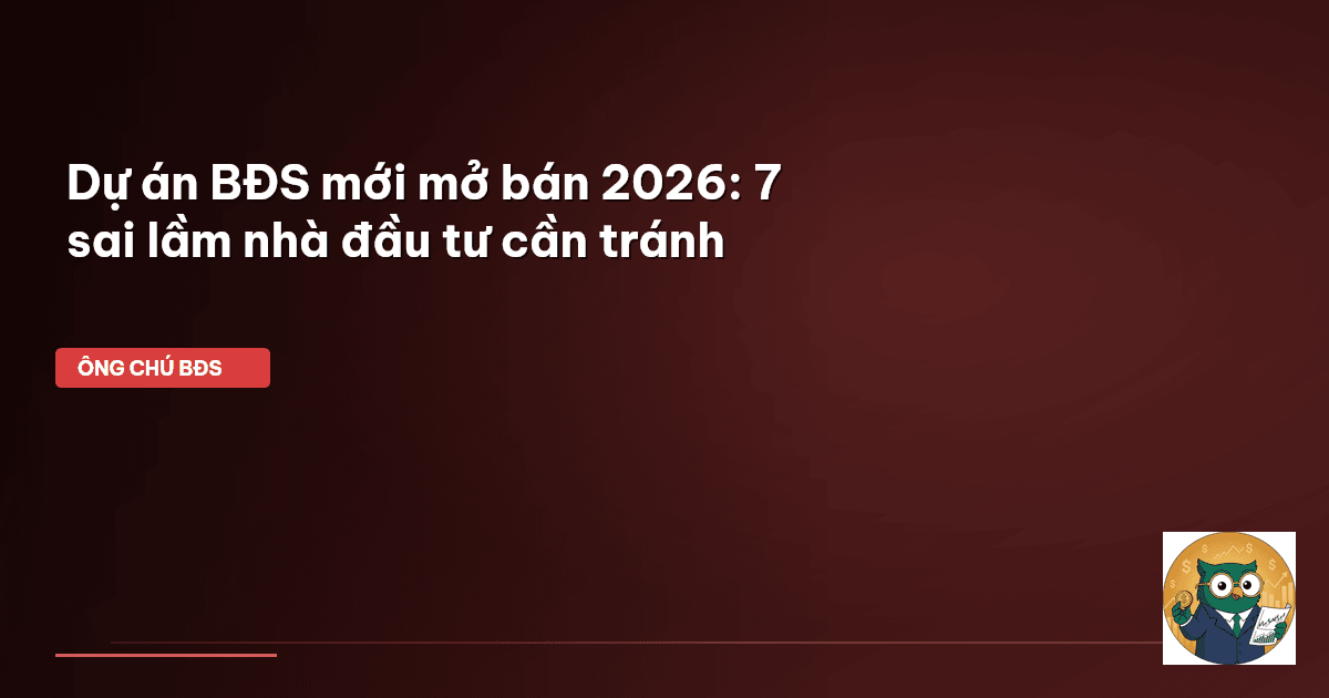 dự án BĐS 2026