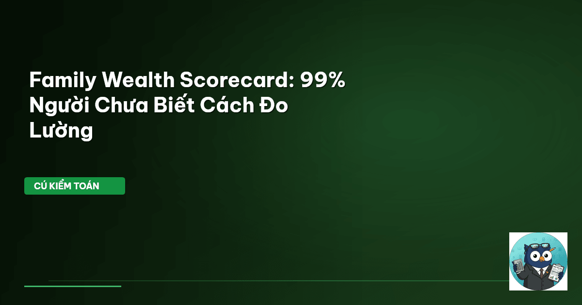 Family Wealth Scorecard