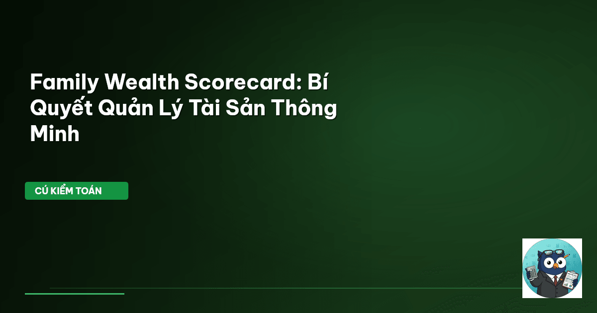 Family Wealth Scorecard