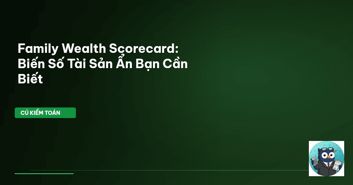 Family Wealth Scorecard