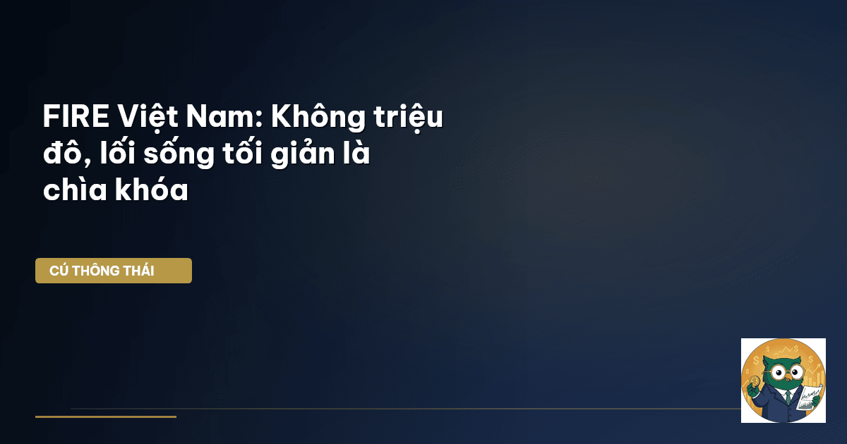 FIRE Việt Nam