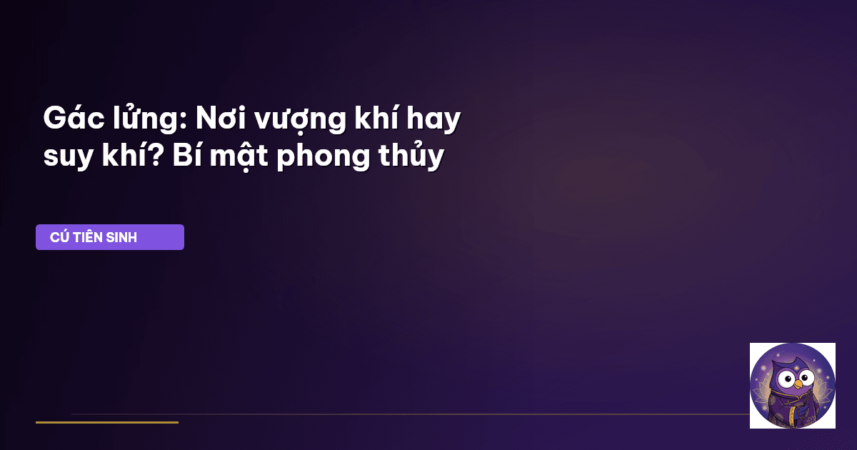 phong thủy gác lửng