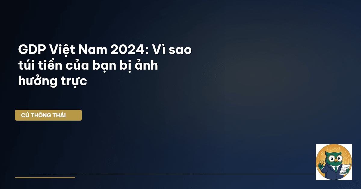 GDP Việt Nam 2024