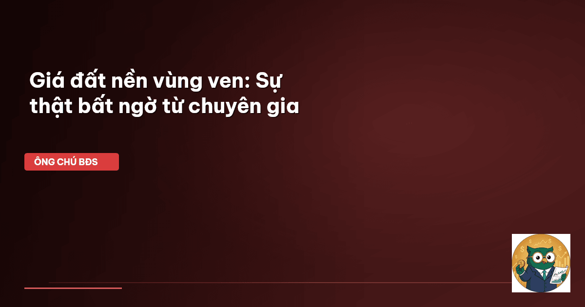 giá đất nền vùng ven