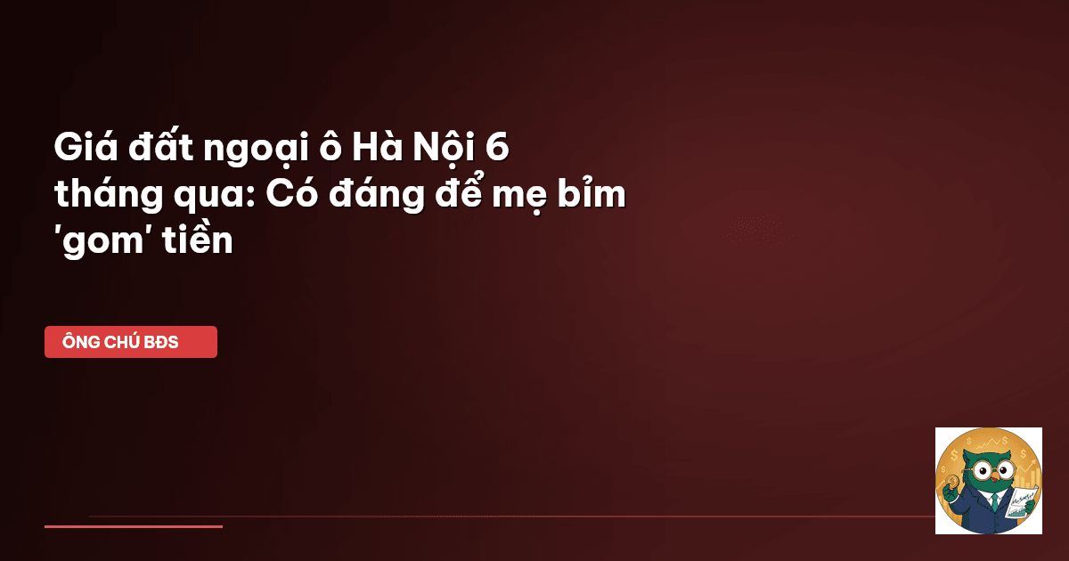nhà đất ngoại ô Hà Nội