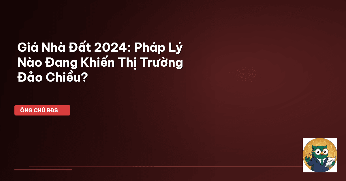 giá nhà đất 2024
