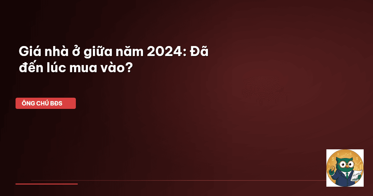 giá nhà 2024
